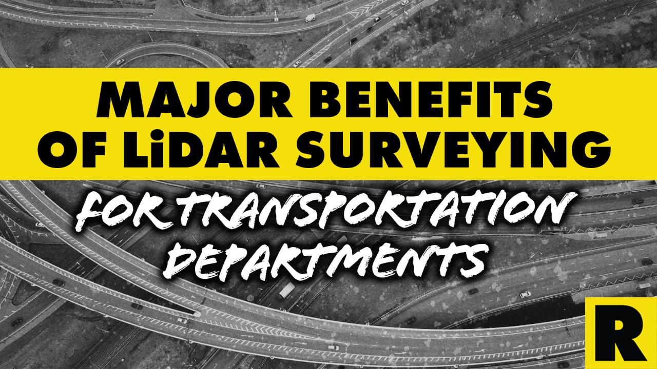 LiDAR Surveying for Transportation Departments